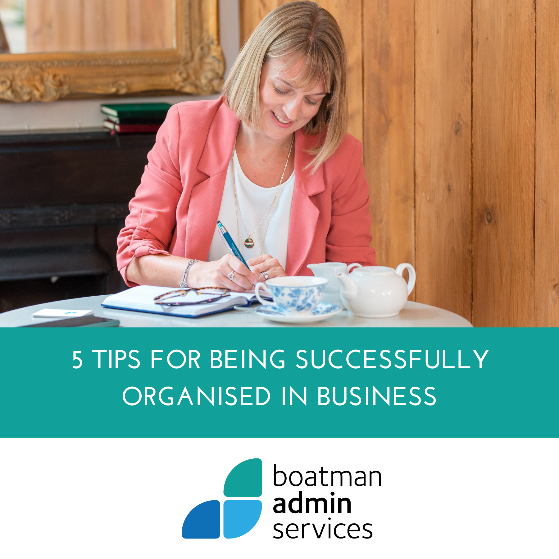 5 tips for being successfully organised in business